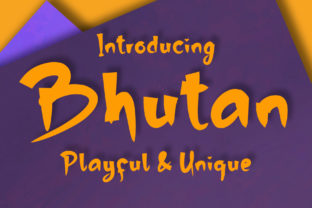 Bhutan: The Playful Font for Your Brand Story