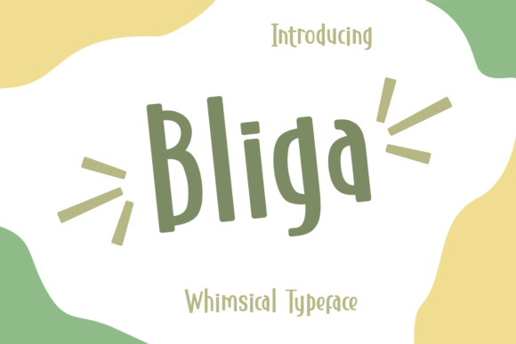 Bliga: The Friendly Display Font for Authentic Branding