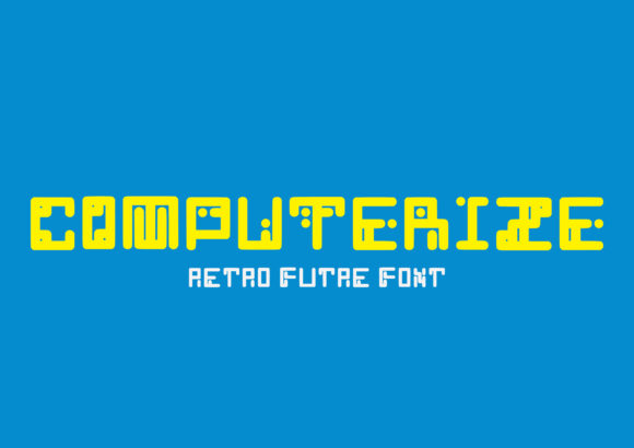Computerize: A Retro-Futuristic Font for Modern Digital Design