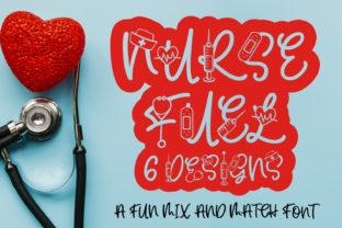 Nurse Fuel: The Font That Designs Stories